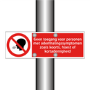 Geen toegang voor personen met ademhalingssymptomen zoals koorts, hoest of kortademigheid