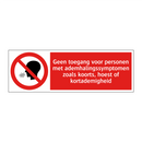 Geen toegang voor personen met ademhalingssymptomen zoals koorts, hoest of kortademigheid