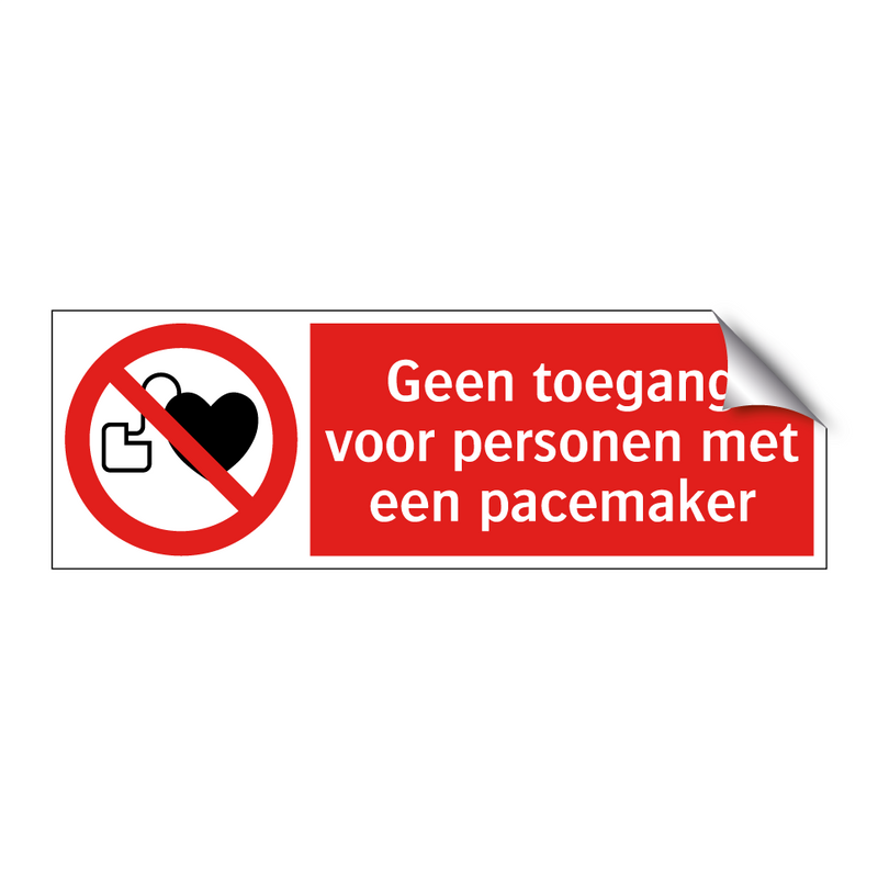 Geen toegang voor personen met een pacemaker