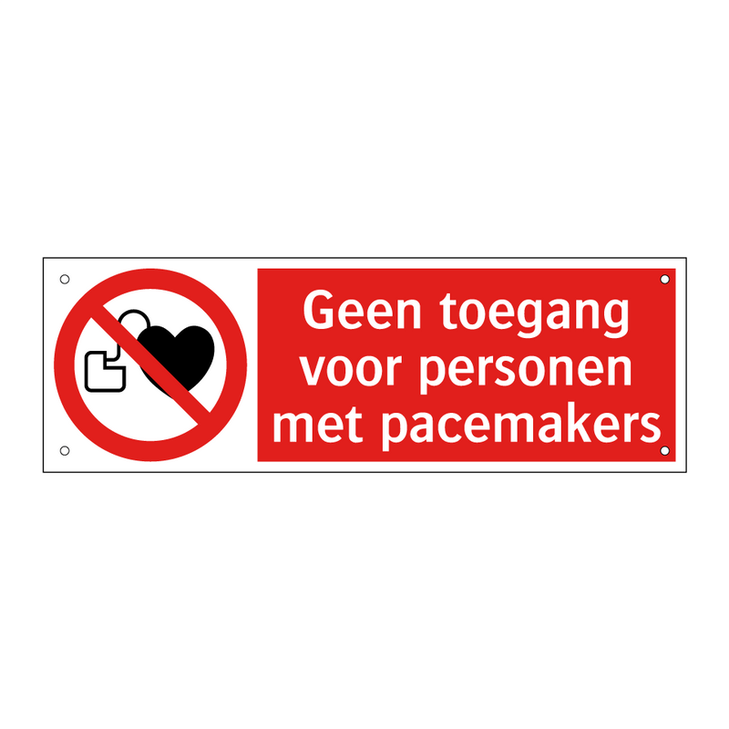 Geen toegang voor personen met pacemakers