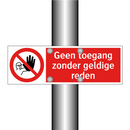 Geen toegang zonder geldige reden