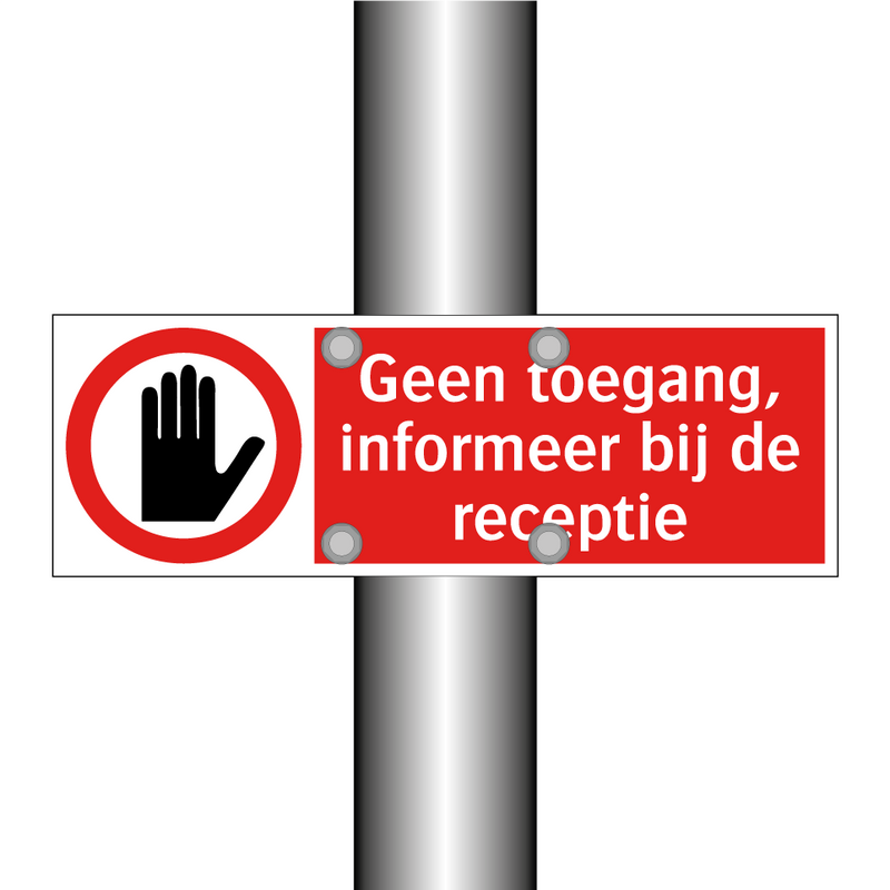 Geen toegang, informeer bij de receptie