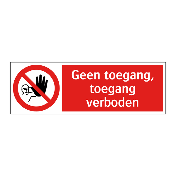 Geen toegang, toegang verboden