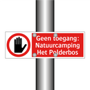 Geen toegang: Natuurcamping - Het Polderbos