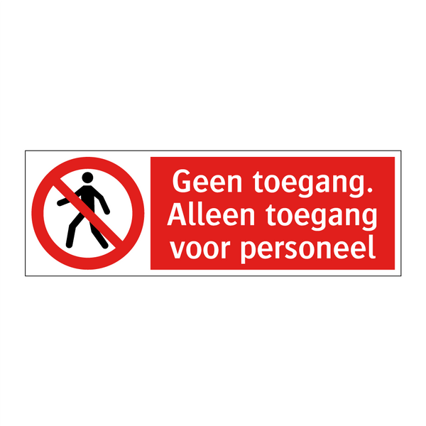 Geen toegang. Alleen toegang voor personeel