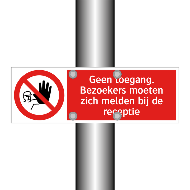 Geen toegang. Bezoekers moeten zich melden bij de receptie