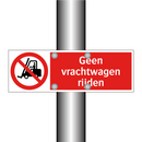 Geen vrachtwagen rijden