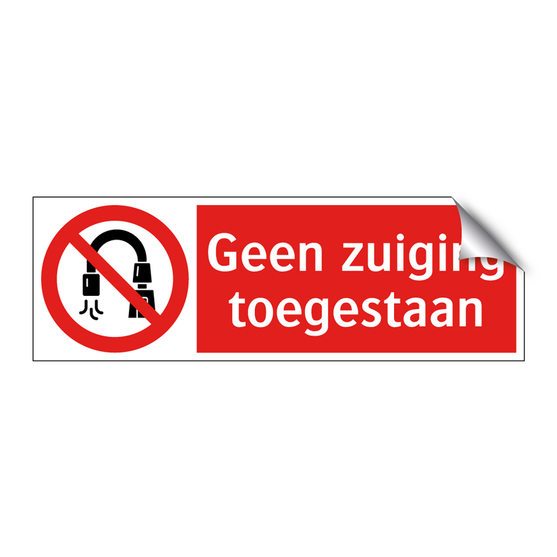 Geen zuiging toegestaan