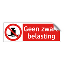 Geen zware belasting