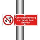 Gehoorbescherming met geluidsbron verboden