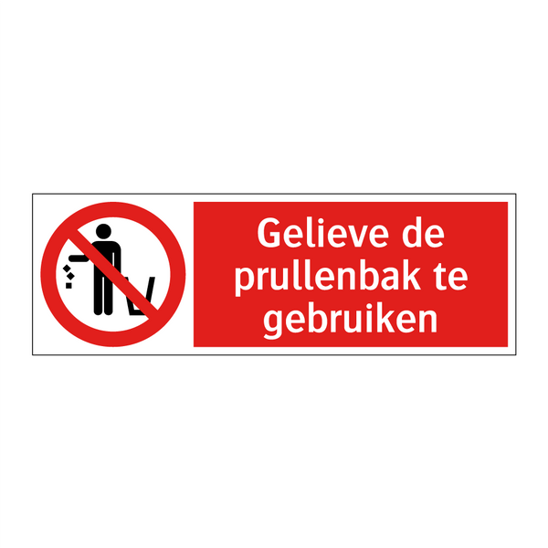 Gelieve de prullenbak te gebruiken