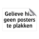 Gelieve hier geen posters te plakken