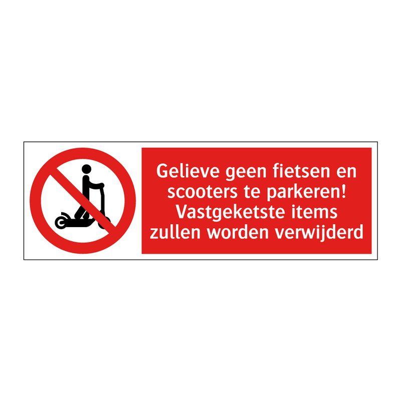 Gelieve geen fietsen en scooters te parkeren! Vastgeketste items zullen worden verwijderd