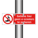 Gelieve hier geen e-scooters te parkeren