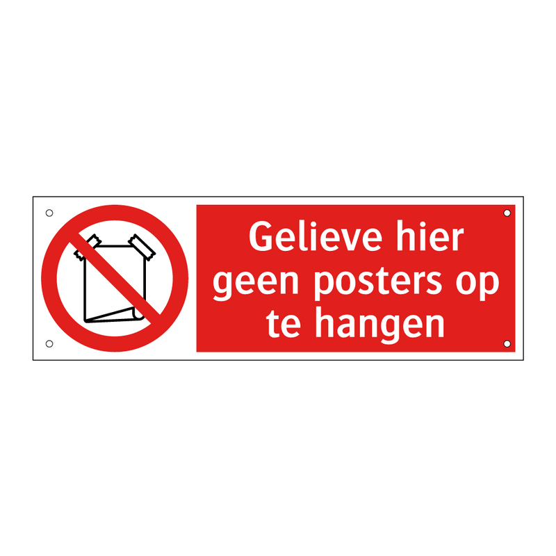 Gelieve hier geen posters op te hangen
