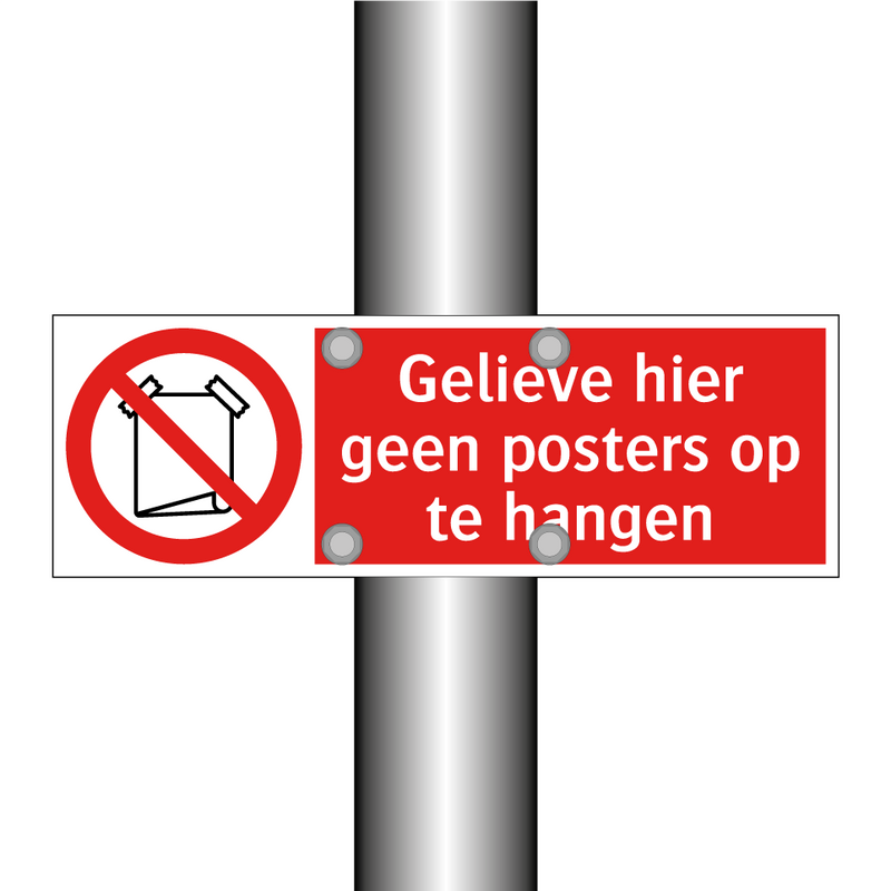 Gelieve hier geen posters op te hangen