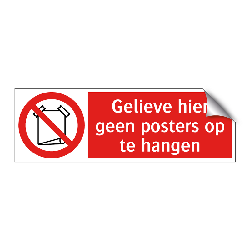 Gelieve hier geen posters op te hangen