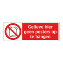 Gelieve hier geen posters op te hangen