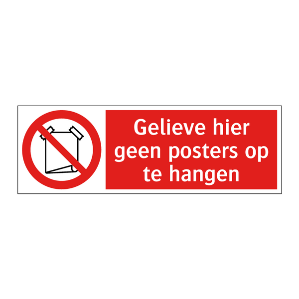 Gelieve hier geen posters op te hangen