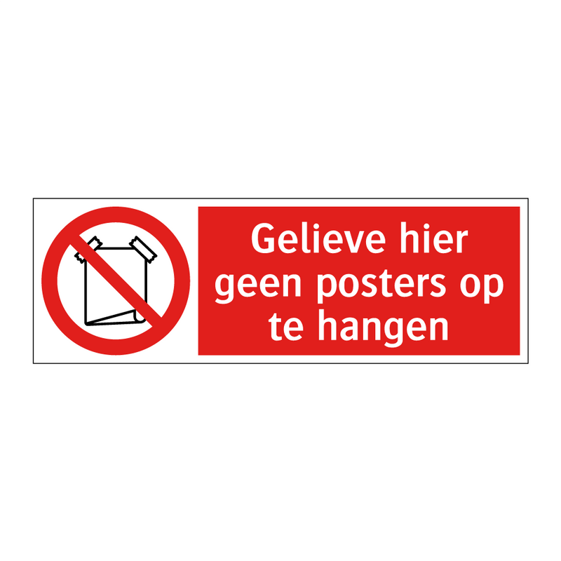 Gelieve hier geen posters op te hangen