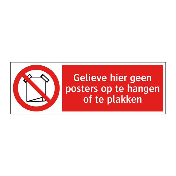 Gelieve hier geen posters op te hangen of te plakken