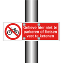 Gelieve hier niet te parkeren of fietsen vast te ketenen
