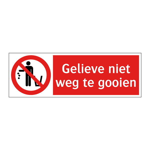 Gelieve niet weg te gooien