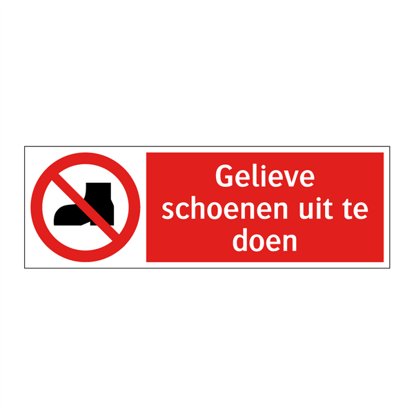 Gelieve schoenen uit te doen