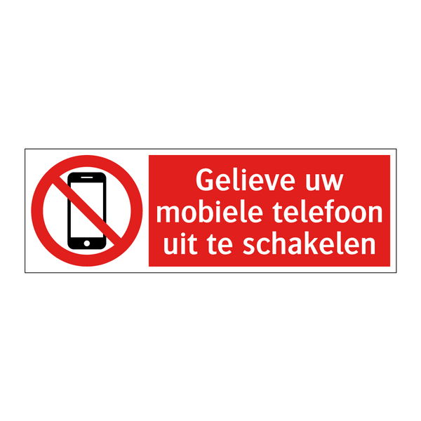 Gelieve uw mobiele telefoon uit te schakelen