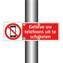 Gelieve uw telefoons uit te schakelen