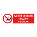 Geluid en harde muziek verboden