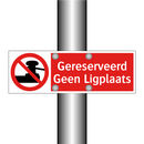 Gereserveerd Geen Ligplaats