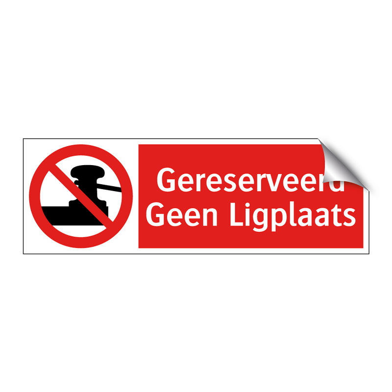 Gereserveerd Geen Ligplaats