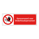 Gereserveerd voor Onderhoudspersoneel
