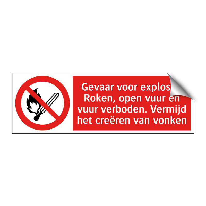 Gevaar voor explosie! Roken, open vuur en vuur verboden. Vermijd het creëren van vonken
