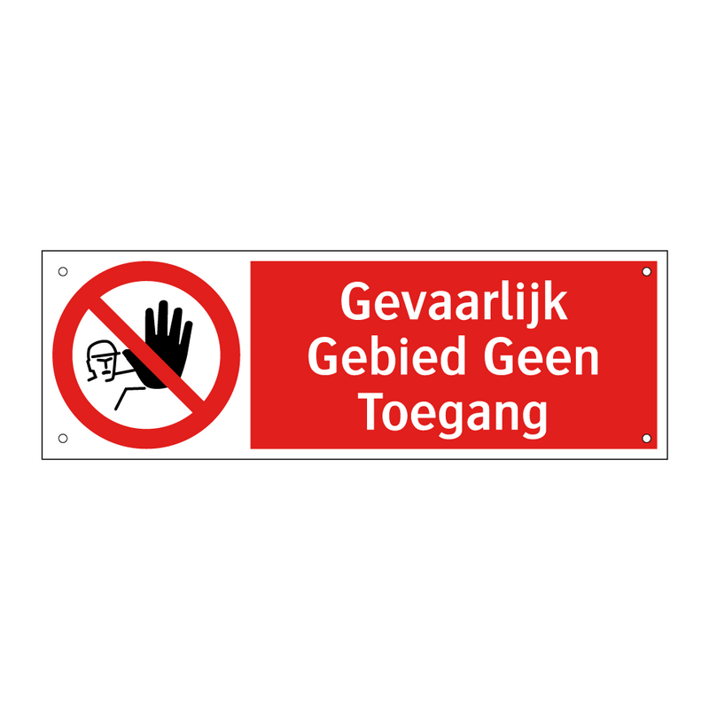 Gevaarlijk Gebied Geen Toegang