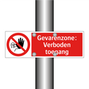 Gevarenzone: Verboden toegang