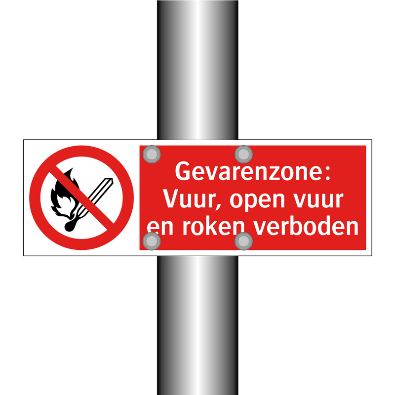 Gevarenzone: Vuur, open vuur en roken verboden