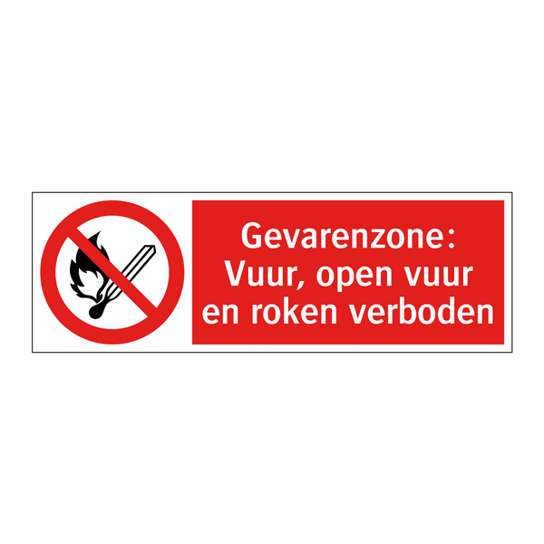 Gevarenzone: Vuur, open vuur en roken verboden