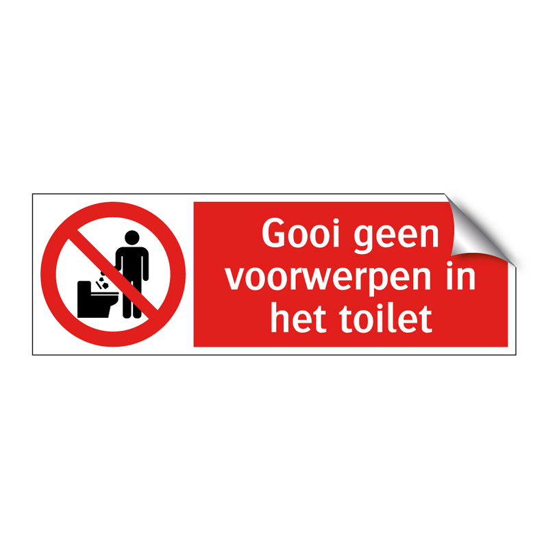Gooi geen voorwerpen in het toilet