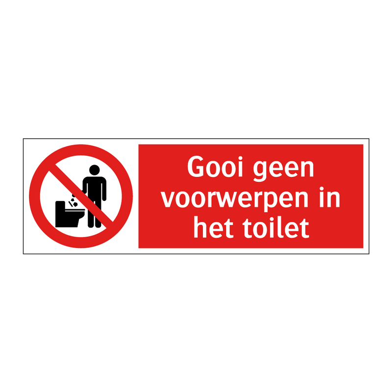 Gooi geen voorwerpen in het toilet