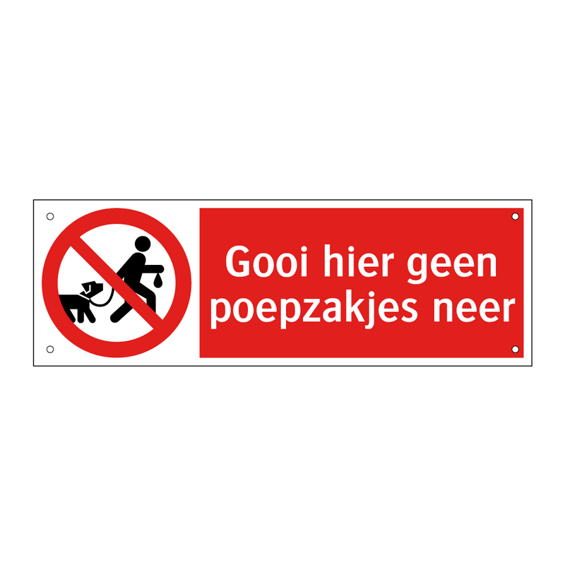 Gooi hier geen poepzakjes neer