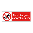 Gooi hier geen poepzakjes neer