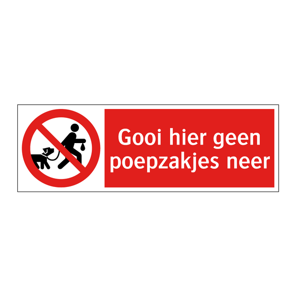 Gooi hier geen poepzakjes neer