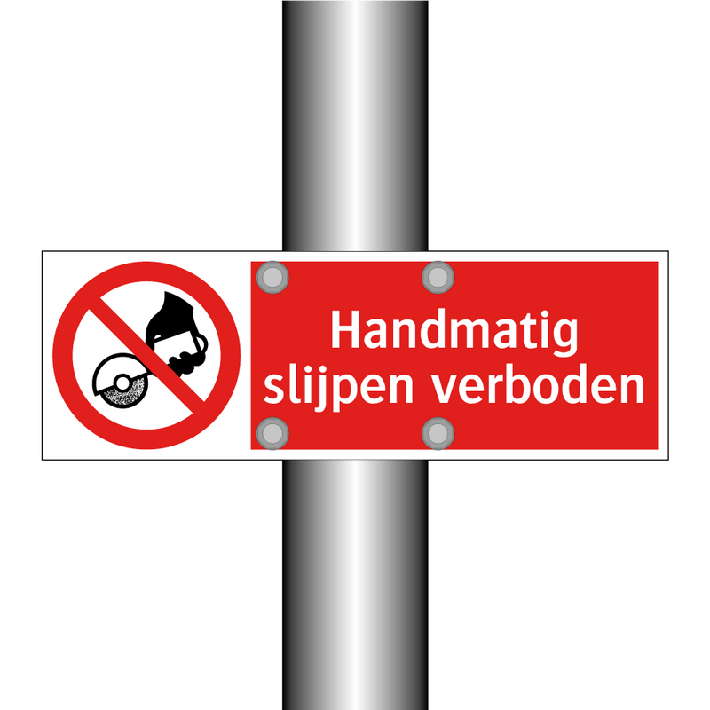 Handmatig slijpen verboden