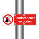 Handschoenen verboden