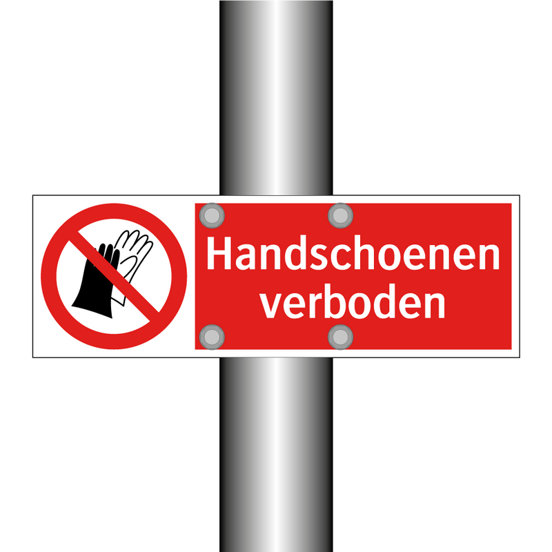 Handschoenen verboden