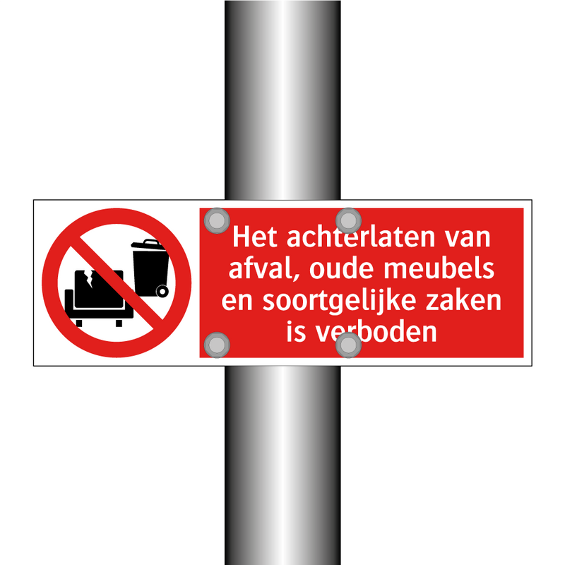 Het achterlaten van afval, oude meubels en soortgelijke zaken is verboden