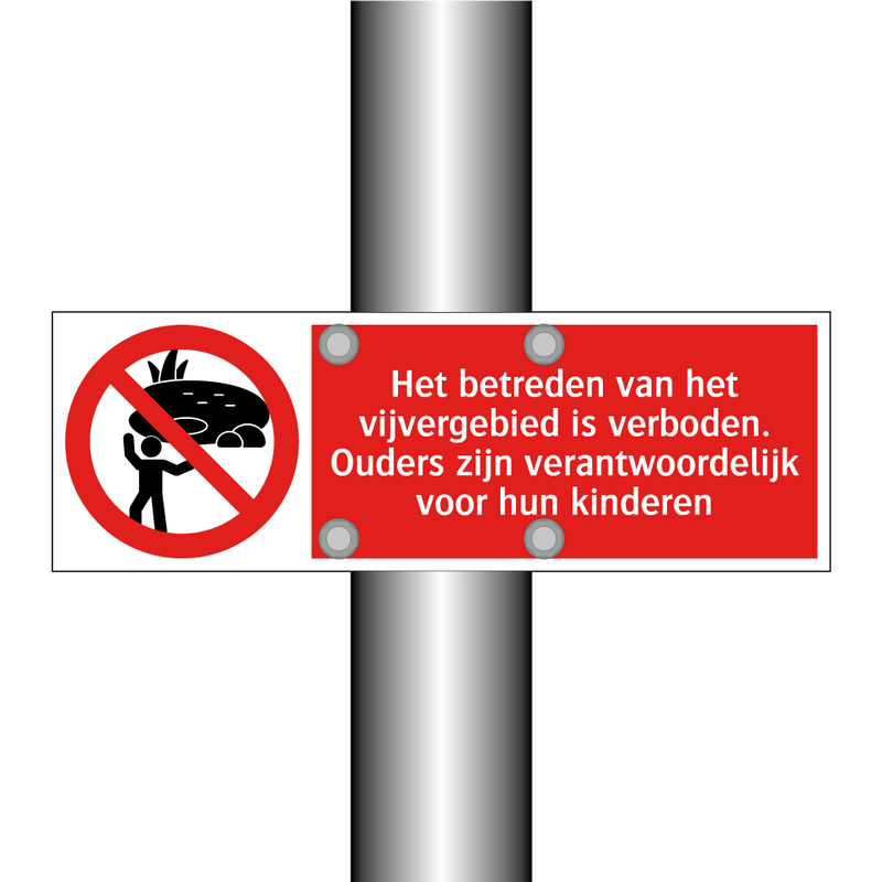 Het betreden van het vijvergebied is verboden. Ouders zijn verantwoordelijk voor hun kinderen