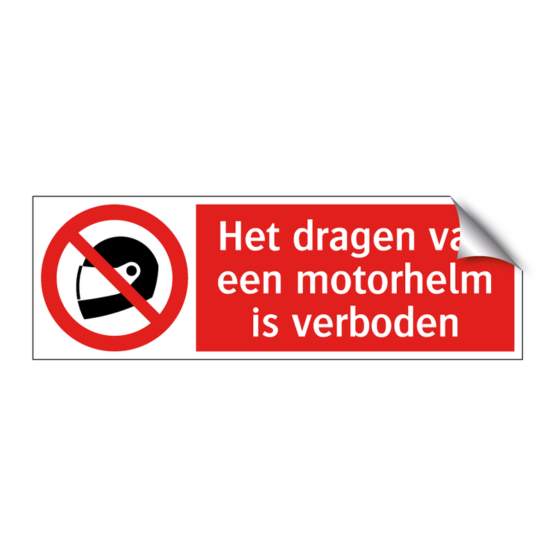 Het dragen van een motorhelm is verboden